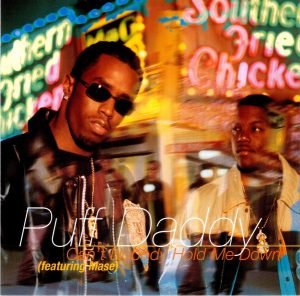 Puff Daddy - Can't Nobody Hold Me Down (feat. Mase)